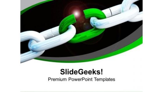 Green Security Chain Broken Business PowerPoint Templates Ppt Backgrounds For Slides 0213