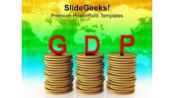 Gross Domestic Product On Dollar Coins PowerPoint Templates Ppt Backgrounds For Slides 0213