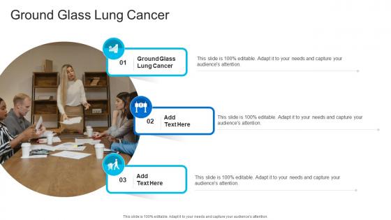 Ground Glass Lung Cancer In Powerpoint And Google Slides Cpb