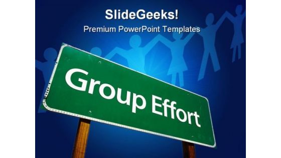 Group Efforts Teamwork Business PowerPoint Themes And PowerPoint Slides 0811