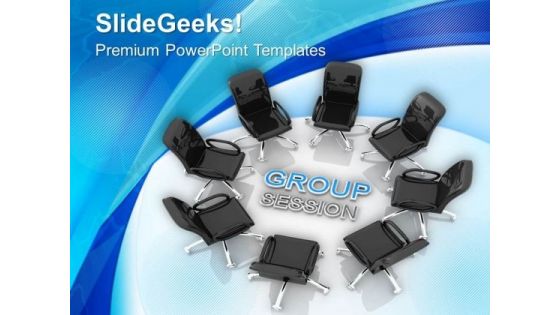 Group Sessions For Business PowerPoint Templates Ppt Backgrounds For Slides 0713