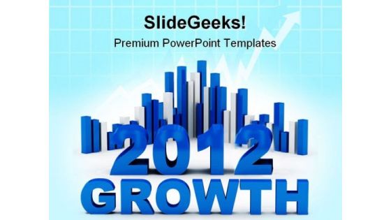 Growth 2012 Business PowerPoint Templates And PowerPoint Backgrounds 1011