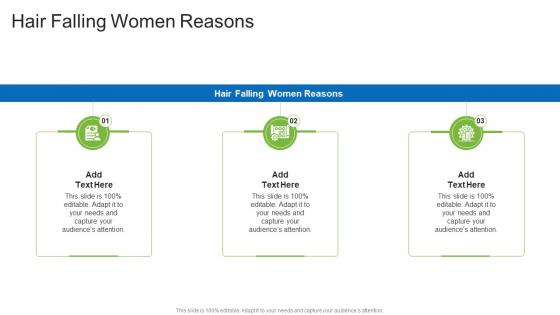 Hair Falling Women Reasons In Powerpoint And Google Slides Cpb