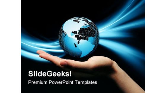 Hand And Globe Business PowerPoint Templates And PowerPoint Backgrounds 0311