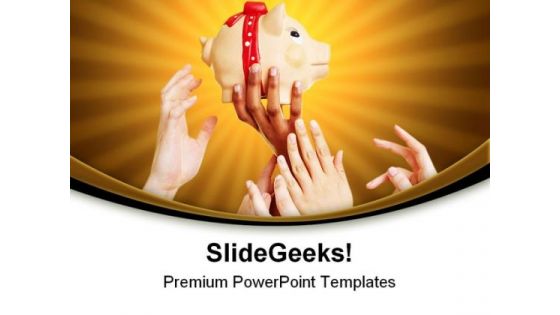 Hands Reaching For Piggy Bank Money PowerPoint Themes And PowerPoint Slides 0411