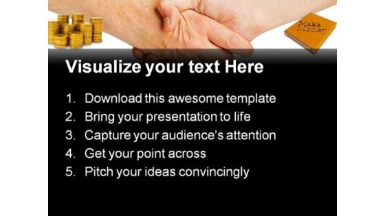 Handshake And Gold Coins Money PowerPoint Themes And PowerPoint Slides 0511