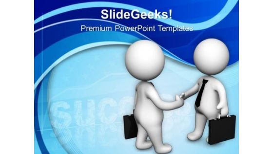 Handshake With Clients For Business PowerPoint Templates Ppt Backgrounds For Slides 0613