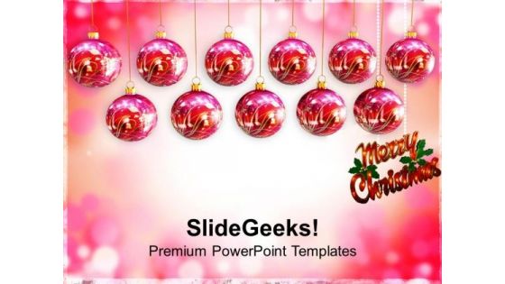 Hanging Baubles Christmas Festival PowerPoint Templates Ppt Backgrounds For Slides 1112 Hanging Baubles Christmas Festival PowerPoint Templates Ppt Backgrounds For Slides 1112