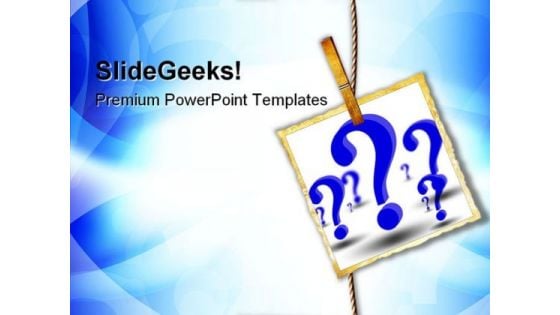 Hanging Question Picture Metaphor PowerPoint Templates And PowerPoint Backgrounds 0711 Hanging Question Picture Metaphor PowerPoint Templates And PowerPoint Backgrounds 0711