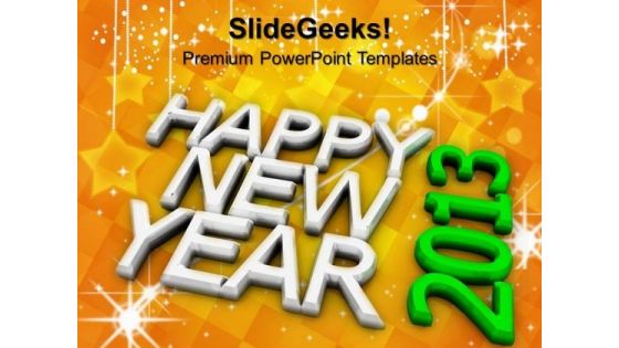 Happy New Year 2013 PowerPoint Templates And PowerPoint Themes 1012