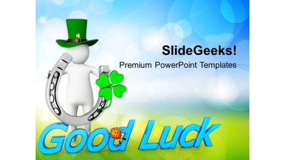 Happy St Patricks Day With Good Luck Holidays PowerPoint Templates Ppt Backgrounds For Slides 0313