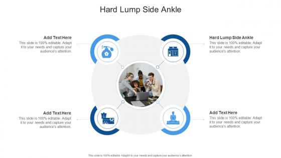 Hard Lump Side Ankle In Powerpoint And Google Slides Cpb