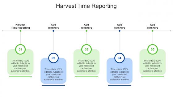 Harvest Time Reporting In Powerpoint And Google Slides Cpb Harvest Time Reporting In Powerpoint And Google Slides Cpb