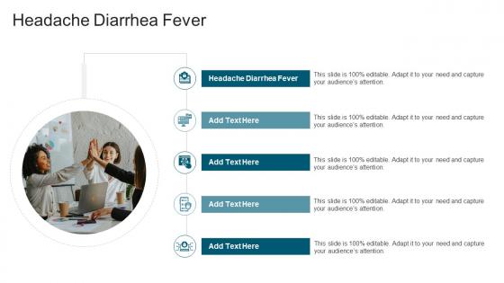 Headache Diarrhea Fever In Powerpoint And Google Slides Cpb