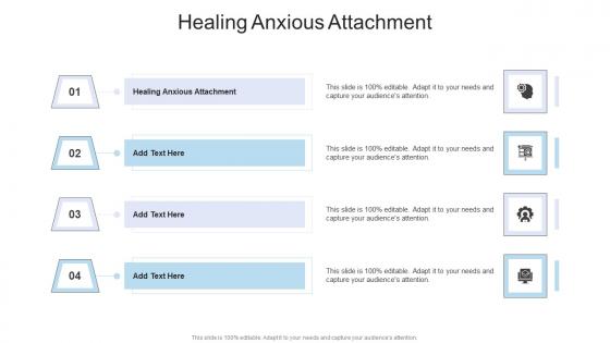 Healing Anxious Attachment In Powerpoint And Google Slides Cpb