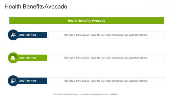 Health Benefits Avocado In Powerpoint And Google Slides Cpb