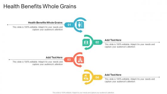 Health Benefits Whole Grains In Powerpoint And Google Slides Cpb