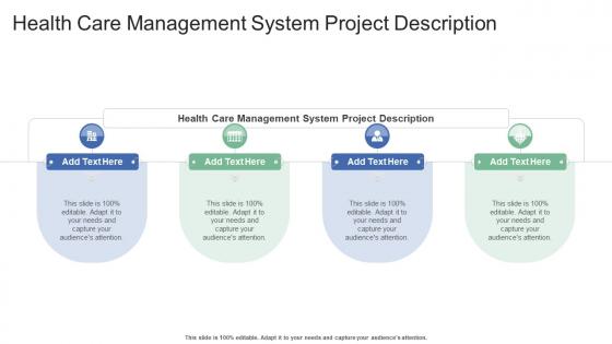 Health Care Management System Project Description In Powerpoint And Google Slides Cpb