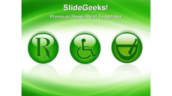 Healthcare Buttons Medical PowerPoint Templates And PowerPoint Backgrounds 0711