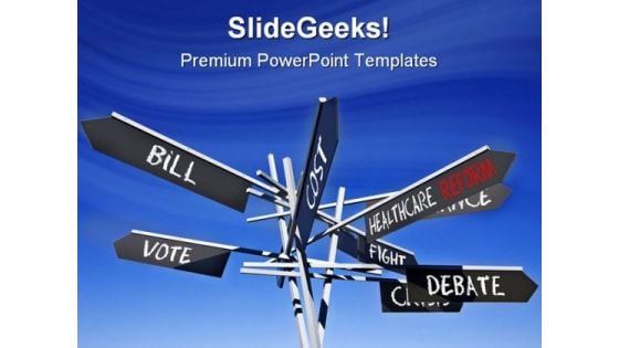 Healthcare Reform Sign Future PowerPoint Themes And PowerPoint Slides 0711