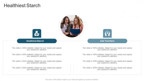 Healthiest Starch In Powerpoint And Google Slides Cpb