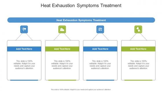 Heat Exhaustion Symptoms Treatment In Powerpoint And Google Slides Cpb