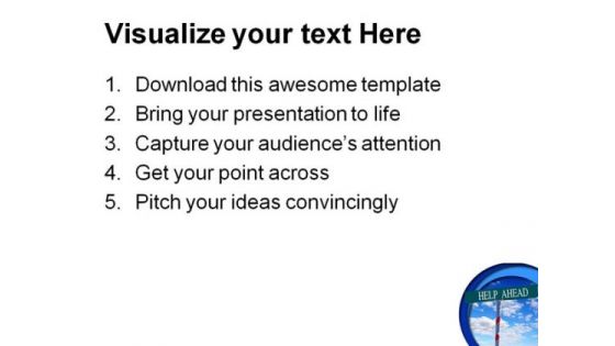 Help Ahead Metaphor PowerPoint Themes And PowerPoint Slides 0911