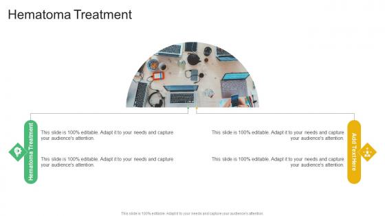 Hematoma Treatment In Powerpoint And Google Slides Cpb