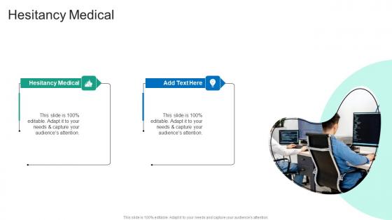 Hesitancy Medical In Powerpoint And Google Slides Cpb