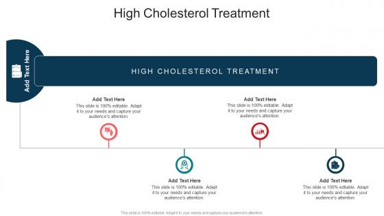 High Cholesterol Treatment In Powerpoint And Google Slides Cpb