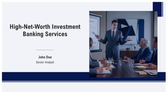 High Net Worth Investment Banking Services PPT Mockup AT