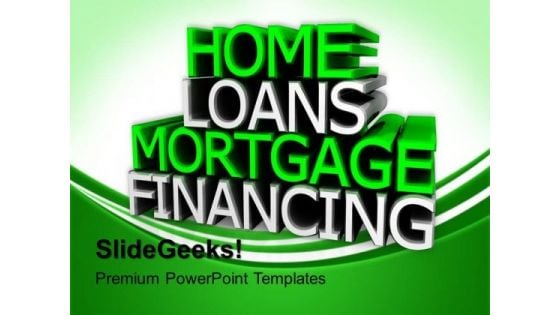 Home Loans Marketing PowerPoint Templates And PowerPoint Themes 0812