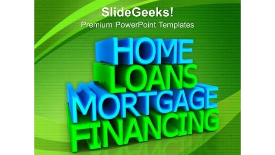 Home Loans Services PowerPoint Templates And PowerPoint Themes 0912