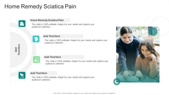 Home Remedy Sciatica Pain In Powerpoint And Google Slides Cpb