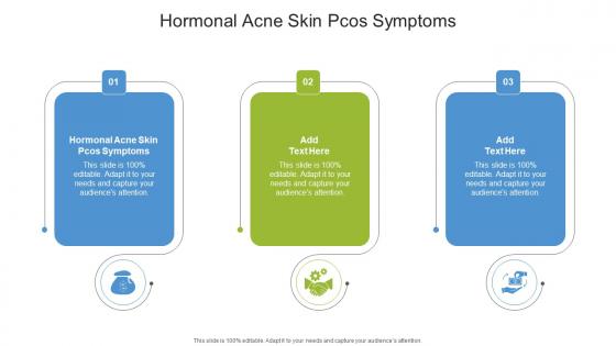 Hormonal Acne Skin Pcos Symptoms In Powerpoint And Google Slides Cpb