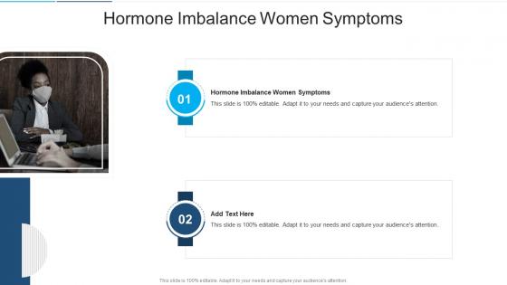 Hormone Imbalance Women Symptoms In Powerpoint And Google Slides Cpb Hormone Imbalance Women Symptoms In Powerpoint And Google Slides Cpb