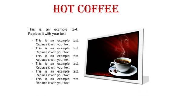 Hot Coffee Food PowerPoint Presentation Slides F