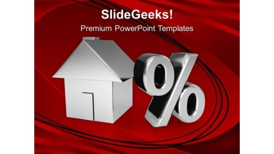 House And Percent Symbol PowerPoint Templates Ppt Backgrounds For Slides 0113