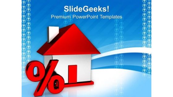 House And Percentage Symbol PowerPoint Templates And PowerPoint Themes 0812