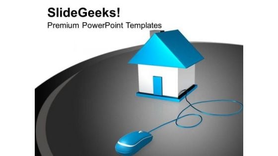 House Connected To Computer Mouse PowerPoint Templates Ppt Backgrounds For Slides 0213 House Connected To Computer Mouse PowerPoint Templates Ppt Backgrounds For Slides 0213