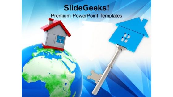 House On Globe Siver Key Estate PowerPoint Templates Ppt Backgrounds For Slides 0213