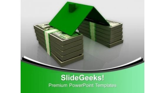 House Roof On Money Stack Finance PowerPoint Templates Ppt Backgrounds For Slides 0113