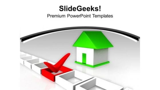 House With Tick Marked Right Choice Investment PowerPoint Templates Ppt Backgrounds For Slides 0113 House With Tick Marked Right Choice Investment PowerPoint Templates Ppt Backgrounds For Slides 0113
