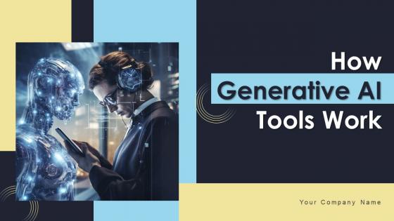 How Generative AI Tools Work Ppt Powerpoint Presentation AI CD V How Generative AI Tools Work Ppt Powerpoint Presentation AI CD V