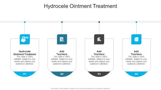 Hydrocele Ointment Treatment In Powerpoint And Google Slides Cpb