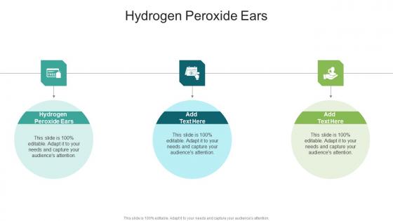 Hydrogen Peroxide Ears In Powerpoint And Google Slides Cpb