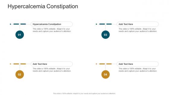 Hypercalcemia Constipation In Powerpoint And Google Slides Cpb