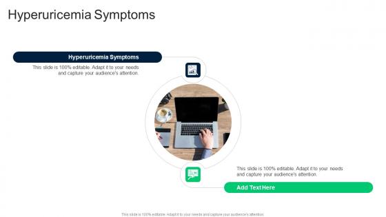 Hyperuricemia Symptoms In Powerpoint And Google Slides Cpb