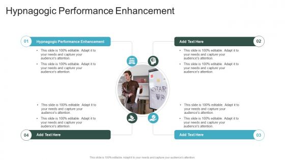 Hypnagogic Performance Enhancement In Powerpoint And Google Slides Cpb