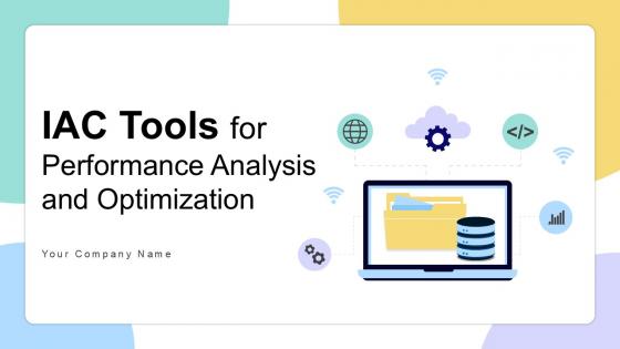 IAC Tools For Performance Analysis And Optimization Ppt Powerpoint IAC Tools For Performance Analysis And Optimization Ppt Powerpoint